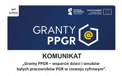 Zdjęcie do Granty PPGR - wsparcie dzieci i wnuk&oacute;w byłych pracownik&oacute;w PGR w rozwoju cyfrowym